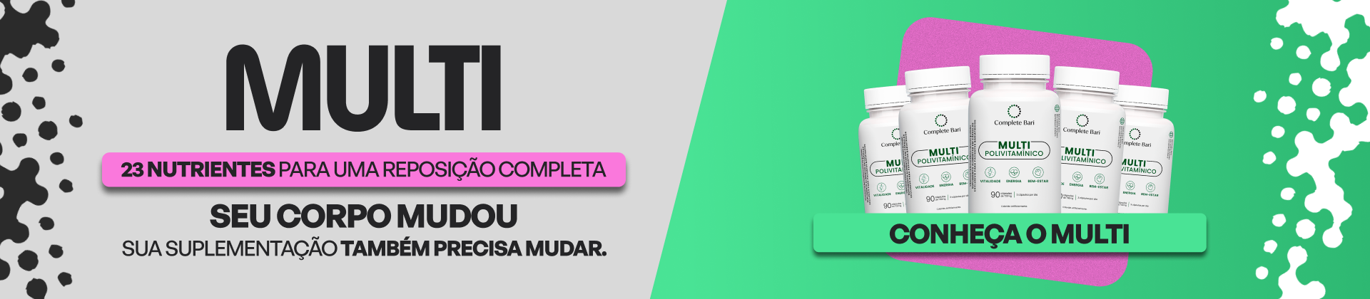 Multivitamínico com 23 nutrientes para quem fez bariátrica